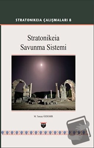 Stratonikeia Çalışmaları 8 (Ciltli)/Bilgin Kültür