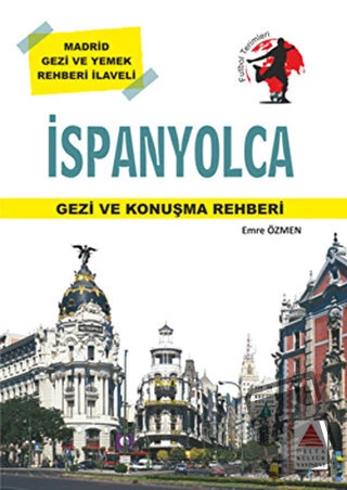 İspanyolca Gezi ve Konuşma Rehberi/Delta Kültür