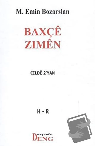 Baxçe Zımen/Deng Yayınları/M. Emin Bozarslan