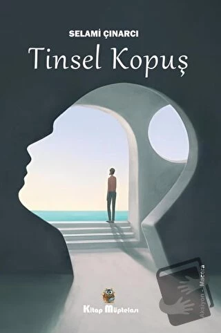 Tinsel Kopuş/Kitap Müptelası Yayınları/Selami