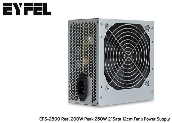 Power Supply 250W Peak 200W Real 12 CM Fanlı Eyfel EFS-2500