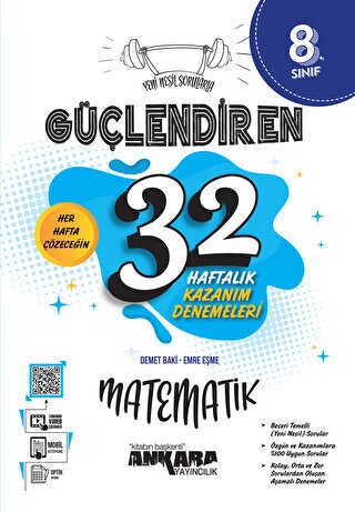 ANKARA 8.SINIF MATEMATİK GÜÇLENDİREN 32 HAFTALIK KAZANIM DENEMELERİ