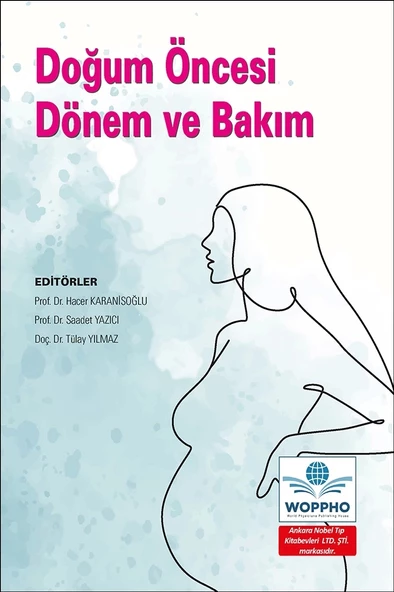 Doğum Öncesi Dönem ve Bakım - Resim 2