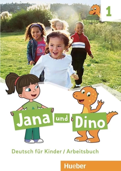 Hueber Jana und Dino: Deutsch für Kinder / Arbeitsbuch 1