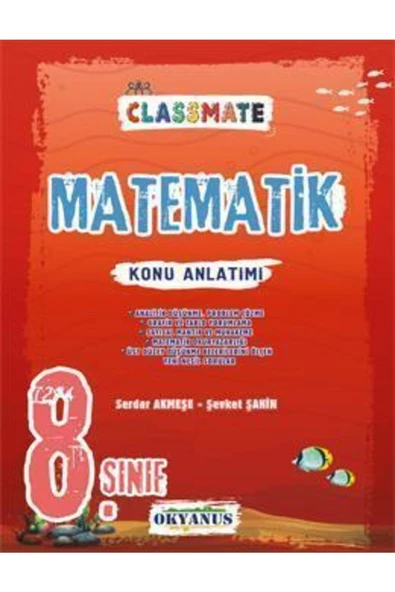 Okyanus 8. Sınıf Matematik Classmate Konu Anlatımlı Okyanus Yayıncılık