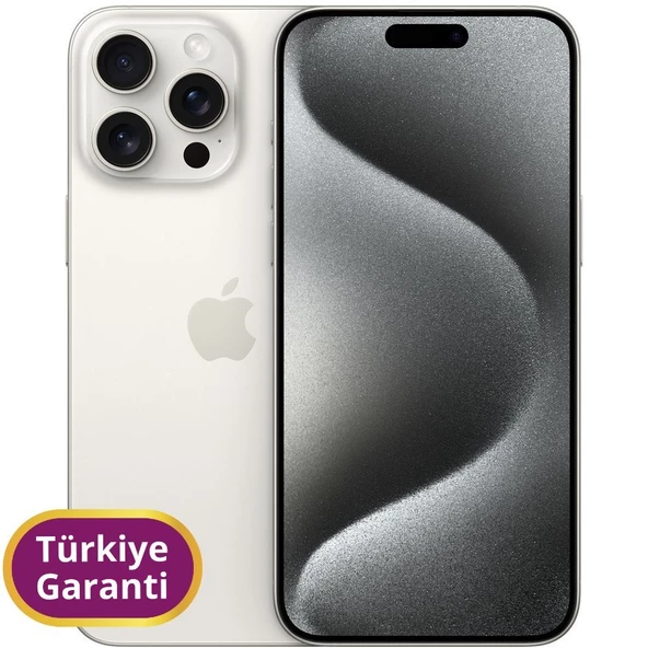 Apple iPhone 15 Pro Max 1 TB Beyaz Titanyum