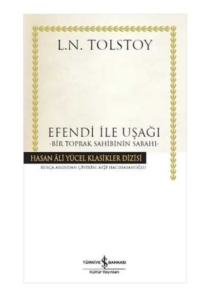 Efendi ile Uşağı Lev Nikolayeviç Tolstoy