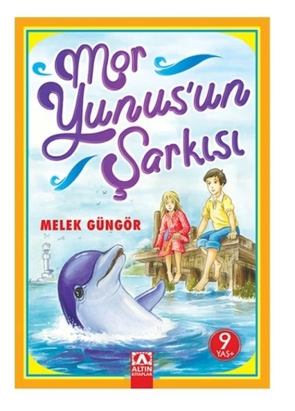 Mor Yunus'un Şarkısı Melek Güngör