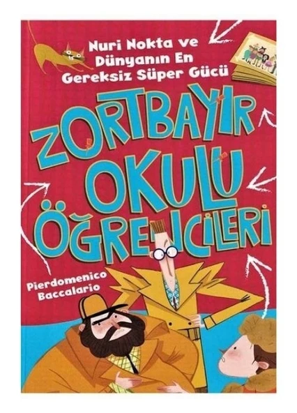 ZORTBAYIR OKULU NURİ NOKTA VE DÜNYANIN GEREKSİZ SÜPER GÜCÜ