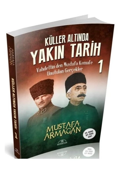 KÜLLER ALTINDA YAKIN TARİH 1