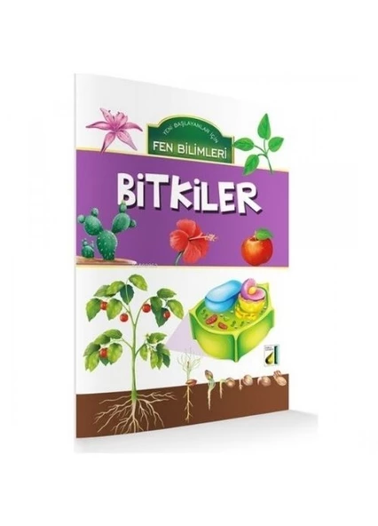 DAMLA YENİ BAŞLAYANLAR İÇİN FEN BİLİMLERİ BİTKİLER - 1