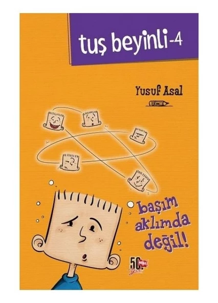 Tuş Beyinli 4-Başım Aklımda Değil Yusuf Asa