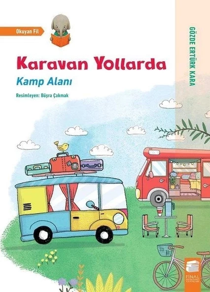 Karavan Yollarda - Kamp Alanı