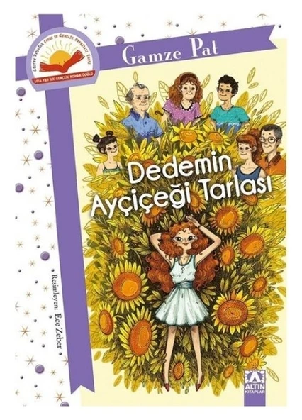 ALTIN KİTAPLAR DEDEMİN AYÇİÇEĞİ TARLASI