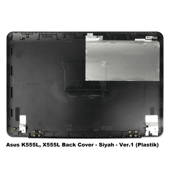 Asus A555D, A555DA, A555DG Back Cover - Siyah - Plastik Kasa