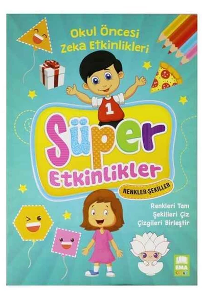 Ema Çocuk Süper Etkinlikler Kitabı Renkler Şekiller