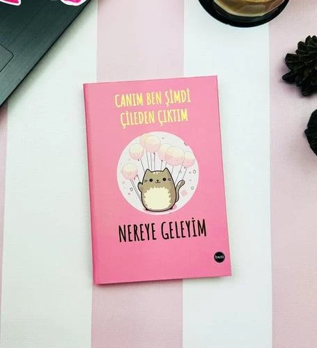 CANIM BEN ŞİMDİ ÇİLEDEN ÇIKTIM TASARIM LASTİKLİ ÇİZGİSİZ DEFTER