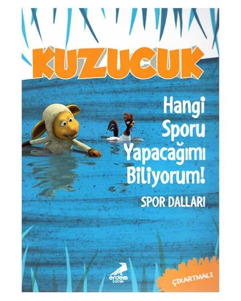 Kuzucuk Hangi Sporu Yapacağımı Biliyorum Erdem Yayınları