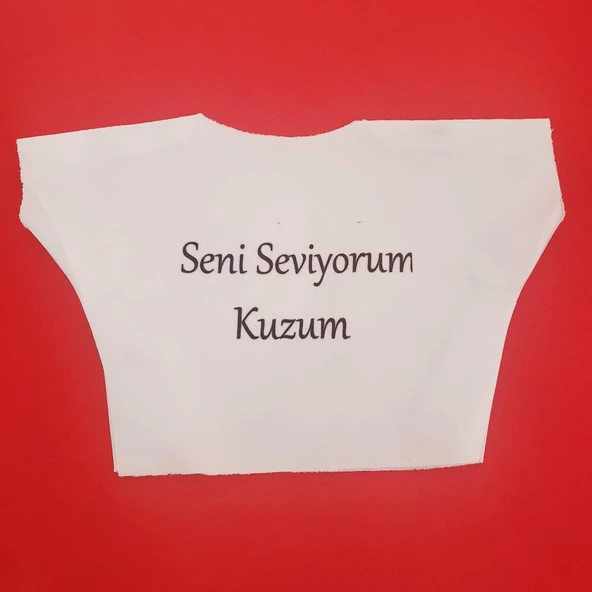 Seni Seviyorum Kuzum Yazılı Oyuncak Peluş Tişörtü