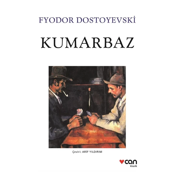 Can Yayınları Kumarbaz - Fyodor Dostoyevski KTP