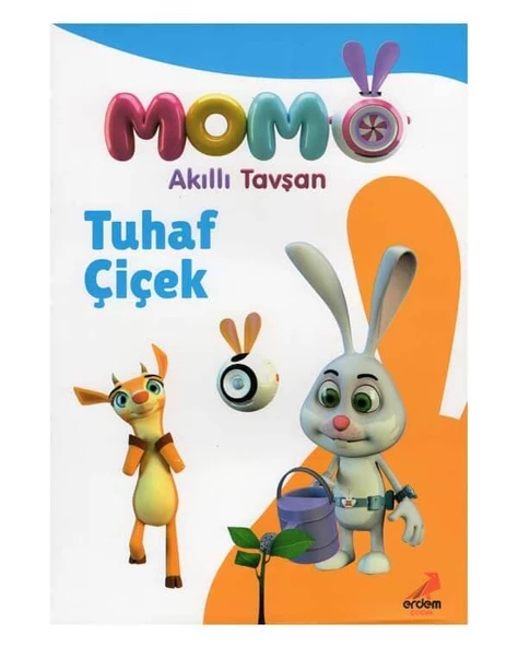 Akıllı Tavşan Momo Tuhaf Çiçek Erdem Yayınları