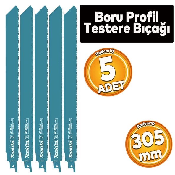 5 ADET Makita Boru Profil Testere Bıçağı Metal Kılıç 305 mm Dekupaj Testere Bıçak B-43206
