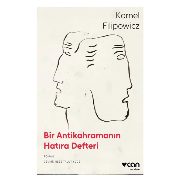 Can Yayınları Bir Antikahramanın Hatıra Defteri - Kornel Filipowicz KTP