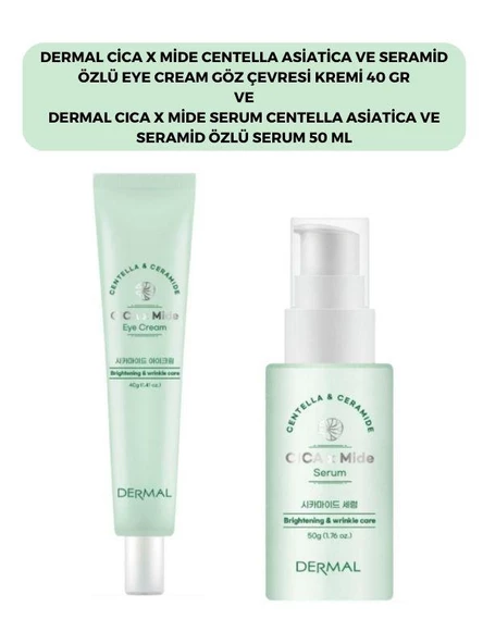 Dermal Cıca X Mide Centella Asiatica Özlü Göz Çevresi Kremi ve Serum