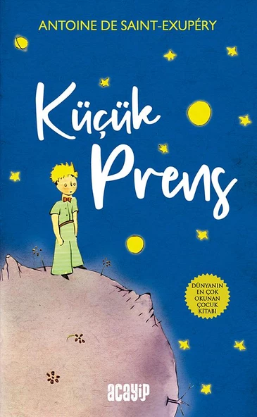 Küçük Prens/Antoine de Saint-Exupéry/Acayip