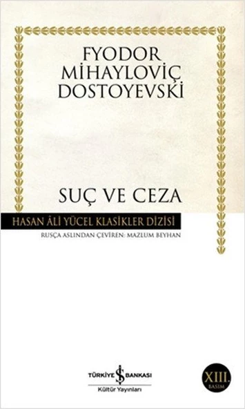 Suç ve Ceza Fyodor Mihailoviç Hasan Ali Yücel Klasikleri