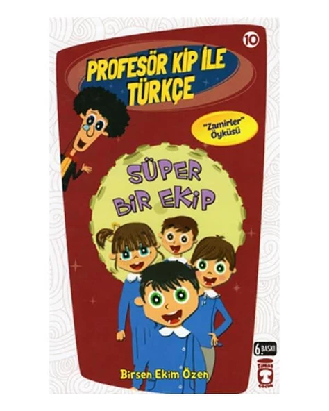 Süper Bir Ekip Profesör Kip İle Türkçe Timaş Çocuk