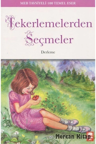 TEKERLEMELERDEN SEÇMELER