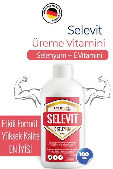 Munich Vet Selevit Üreme Vitamini Selenyum E Vitamini 100ml