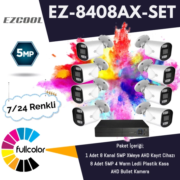 EZCOOL EZ-8408AX-SET 5MP FULLCOLUR 7/24 RENKLI 8LI SET