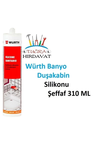 Würth Duşakabin Silikonu Şeffaf 310 Ml Kararmayan Silikon