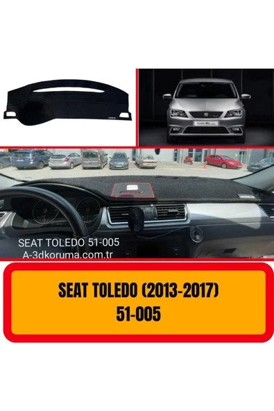 Seat Toledo 2013-2017 Ön Gögüs / Panel / Torpido Korumasi / Kilifi / Halisi / Koruyucu / A3d/ 3d - 1