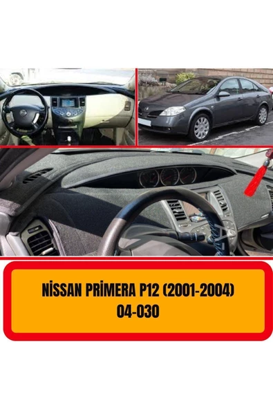 Nissan Primera P12 2001-2004 Ön Örtüsü Göğüs Panel Torpido Koruma Koruyucu Kılıfı Halısı Yedek Parça