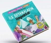 İLK BOYAMALRIM - HAYVANLAR +3 YAŞ - DAHİ OLACAK ÇOCUK