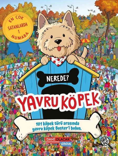 YAVRU KÖPEK NEREDE? - DAHİ OLACAK ÇOCUK