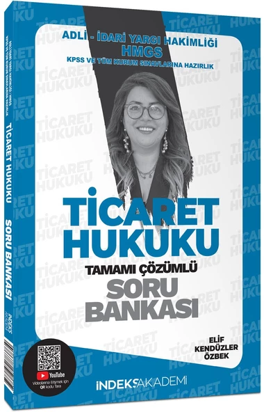 İndeks Akademi 2025 KPSS A Grubu Ticaret Hukuku Soru Bankası Çözümlü - Elif Kendüzler Özbek