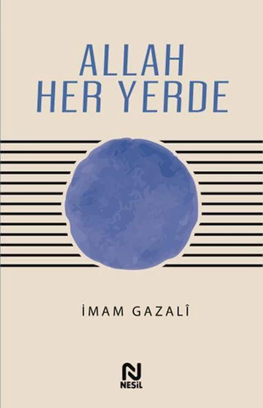 Allah Her Yerde İMAM GAZALİ