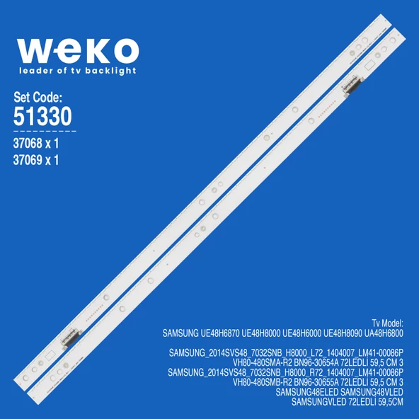 WKSET-6330 37068X1 37069X1 VH80-480SMA/B-R2  2 ADET LED BAR (72LED)