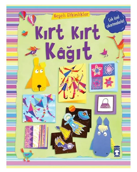 Kırt Kırt Kağıt - Neşeli Etkinlikler