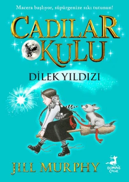 Cadılar Okulu 7- Dilek Yıldızı