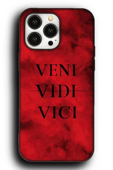 iPhone 13 Pro Max Uyumlu Lansman Telefon Kılıfı "Veni Vidi Vici Geldim Gördüm Yendim"