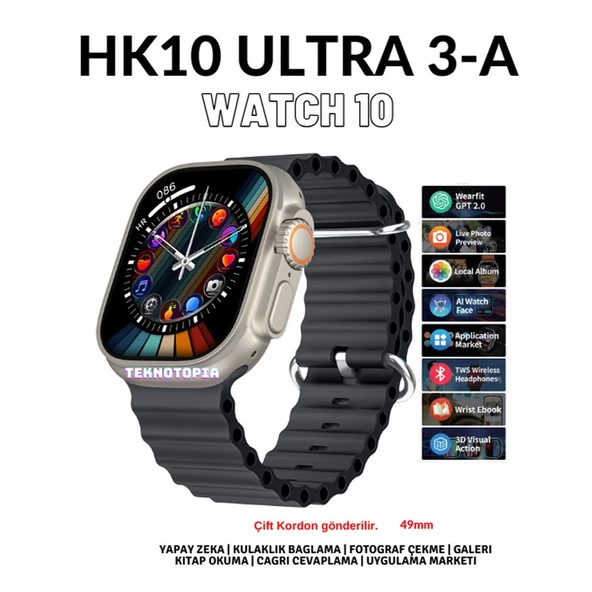 HK10 Ultra 3-A Amoled Ekran Watch 10 Serisi Akıllı Saat Yapay Zeka Bildirim Okuma Çağrı Cevaplama Tüm Modellerle Uyumlu