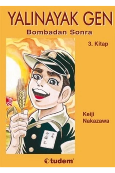 Yalınayak Gen Bombadan Sonra 3. Kitap