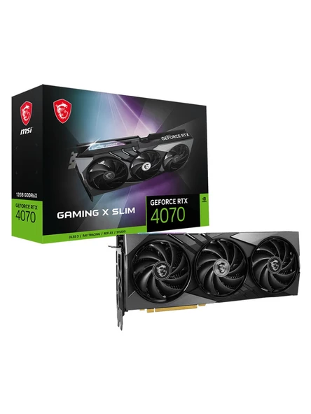 MSI RTX 4070 Gaming X Slim 12G 192 Bit GDDR6X 12 GB Ekran Kartı