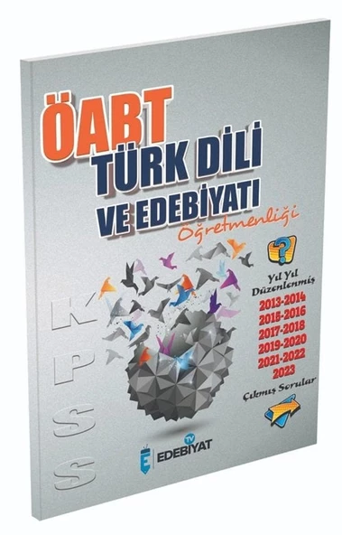 Edebiyat TV ÖABT Türk Dili Edebiyatı Çıkmış Sorular 2013-23