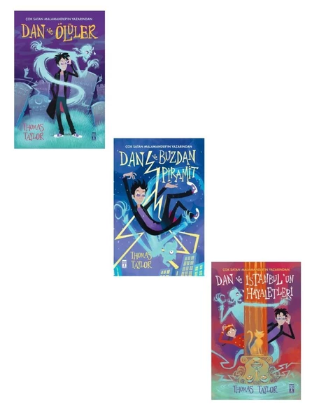 Thomas Taylor Dan Seti 3 Kitap (Dan ve İstanbul'un Hayaletleri + Dan ve Buzdan Piramit + Dan ve Ölüler)